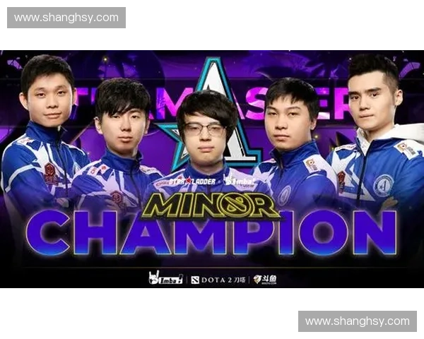 A队Dota2战队历程回顾及未来发展展望解析 A队Dota2战队历程回顾及未来发展展望解析